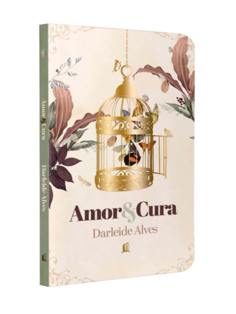 Amor e Cura | Darleide Alves