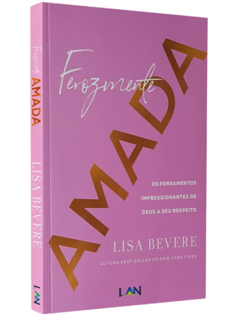 Ferozmente Amada | Lisa Bevere
