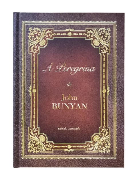 A Peregrina | John Bunyan | Capa dura