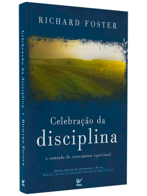 Celebração da Disciplina | Richard Foster